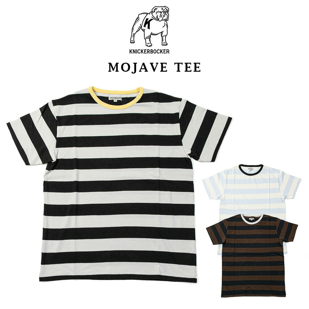 正規激安 楽天市場 全品クーポン利用で5 Off メール便配送 Knickerbocker Mojava Tee ニッカーボッカー ボーダー Tシャツ 半袖 シャツ メンズ 夏 Mavazi インポートクロージング 公式 Nav43 Com