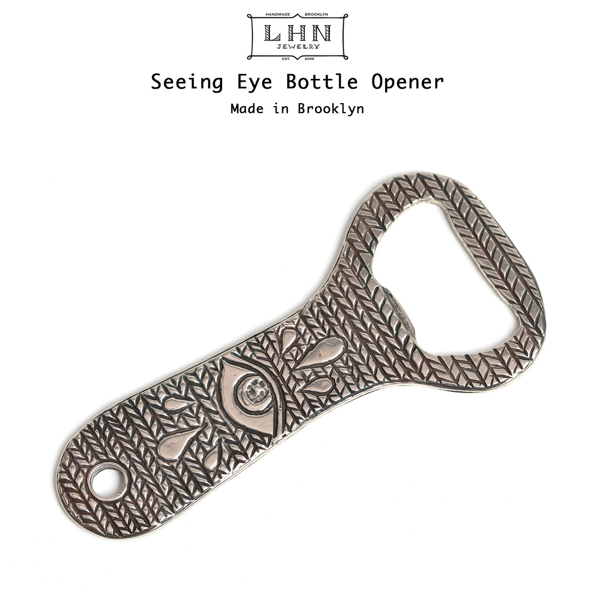 LHN Jewelry エルエッチエヌ 宝飾品  Seeing Eye Bottle Opener 栓抜き Handmade In Brooklyn