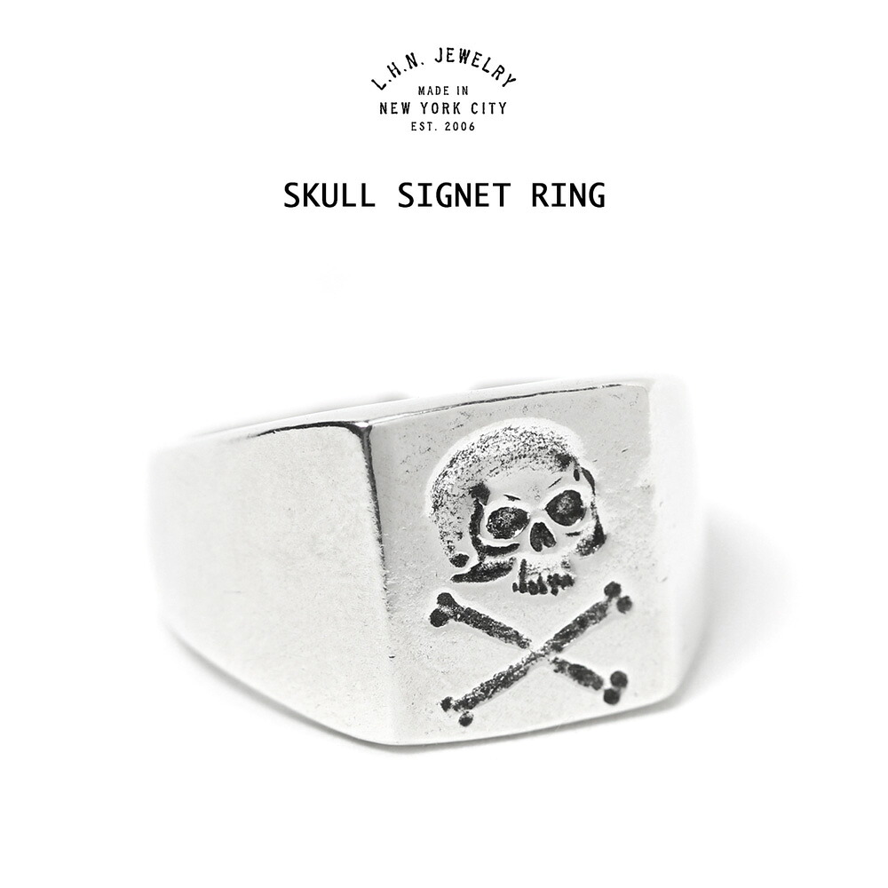 LHN Jewelry エルエイチエヌ ジュエリー Skull Signet Ring スカルシグネットリング ピンキーリング Handmade In Brooklyn スターリングシルバー スカル ドクロ 髑髏 クロスボーンスカル アメリカ製 ブルックリン
