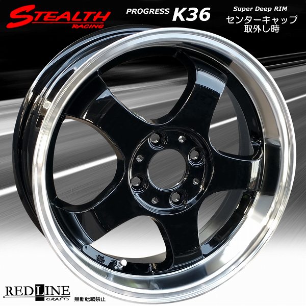 □ STEALTH Racing K36 55R15 タイヤ付4本セット 人気のスーパー