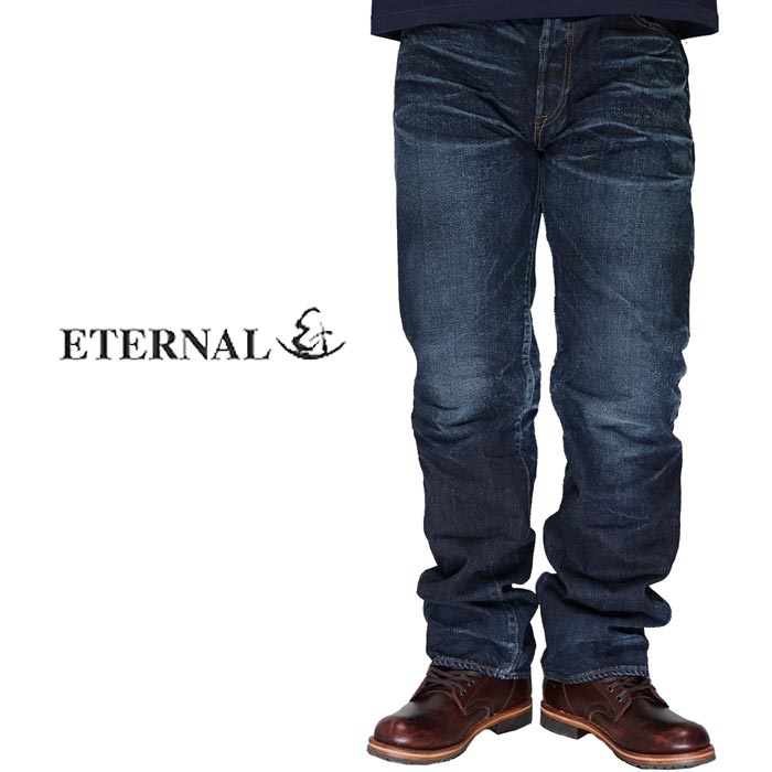 百貨店大売り出し ETERNAL エターナル 引っ切りないデニム 赤耳セルビッチ レギュラー ジーンズ ハンドウォッシュ工業 岡山 児島 日本製 811HW 貨物輸送無料【ETERNAL[エターナル]から新作ジーンズが御出座し!!】