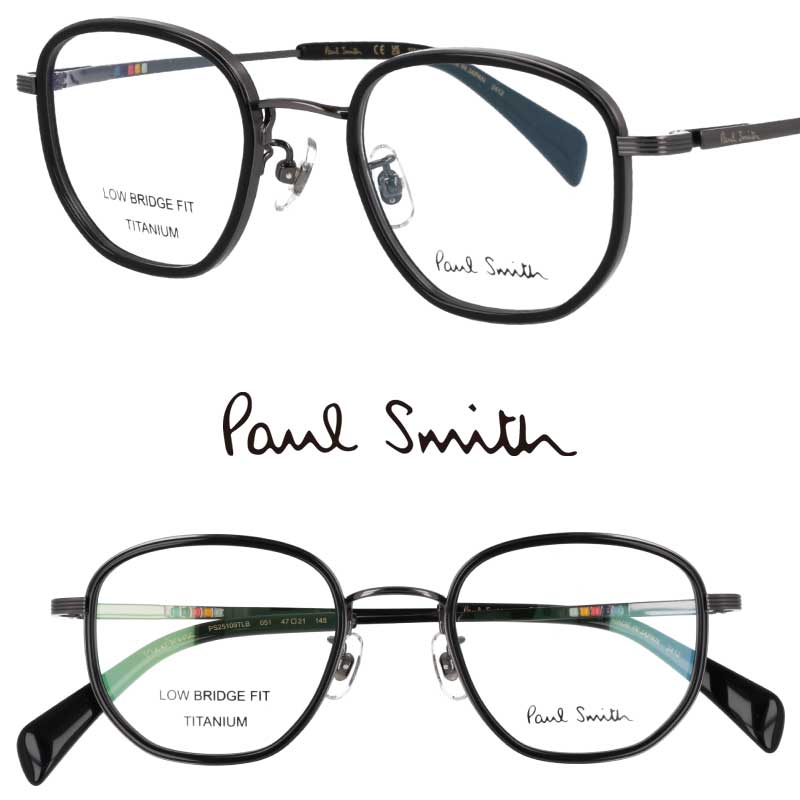 ポールスミス メガネ PaulSmith PS25109TLB 051 MEERBOOK ブラック ガンメタル メンズ レディース 男性用 女性用 度付き 可 度なし 正規品 眼鏡 眼鏡フレーム メガネフレーム プレゼント おしゃれ シンプル 日本製 made in Japan チタン 軽量 paul smith 送料無料|メガネサングラスのDOURAKU