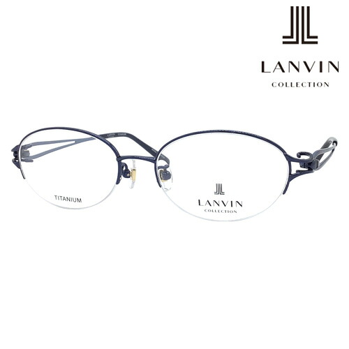 LANVIN COLLECTION ランバン コレクション メガネ VLC551J col.0R52 52mm 日本製 チタン ハーフリム｜メガネのハヤミ　店
