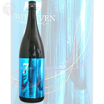 楽天市場 日本酒 Date Seven 伊達セブン 純米大吟醸 1800ml 銘酒本舗 Imanaka Sakeshop