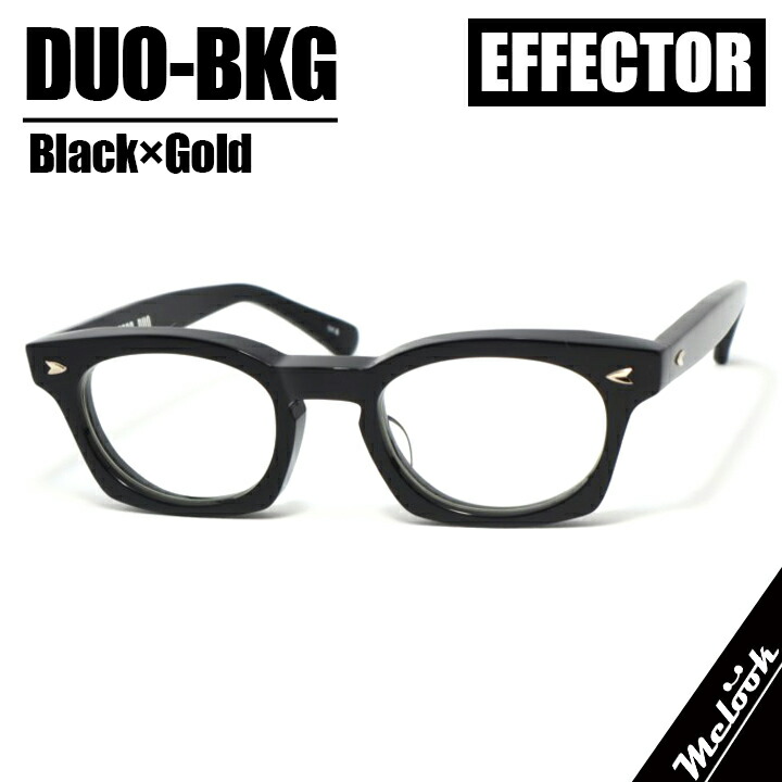 EFFECTOR エフェクタークラシック メガネ 眼鏡 枠組み 黒眼鏡DUO-BKG 度付可黒いこと 二人組 duo黒いこと×ゴールド Black GOLD
