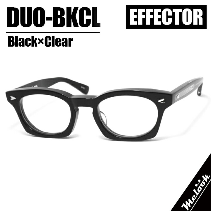 EFFECTOR エフェクタークラシック メガネ 眼鏡 枠組み 黒眼鏡DUO-BKCL 度付可黒いこと 二人組 duo黒いこと×せつ然たる Black Clear