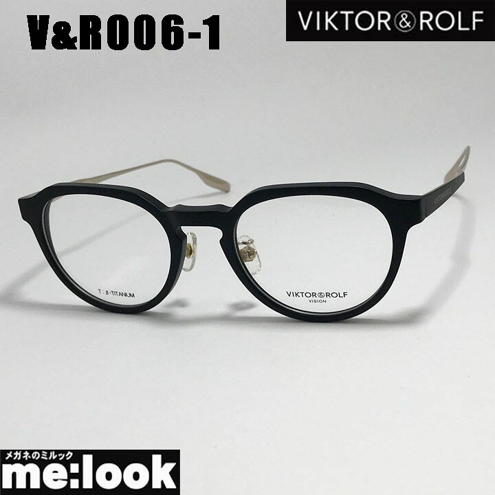 [ VIKTOR&ROLF ] ヴィクターアンドロルフ　国内正規品 クラシック メンズ レディース 眼鏡 メガネ フレーム サングラス V&R006-1-49 リビジョン製レンズでお好きなサングラス作成可能