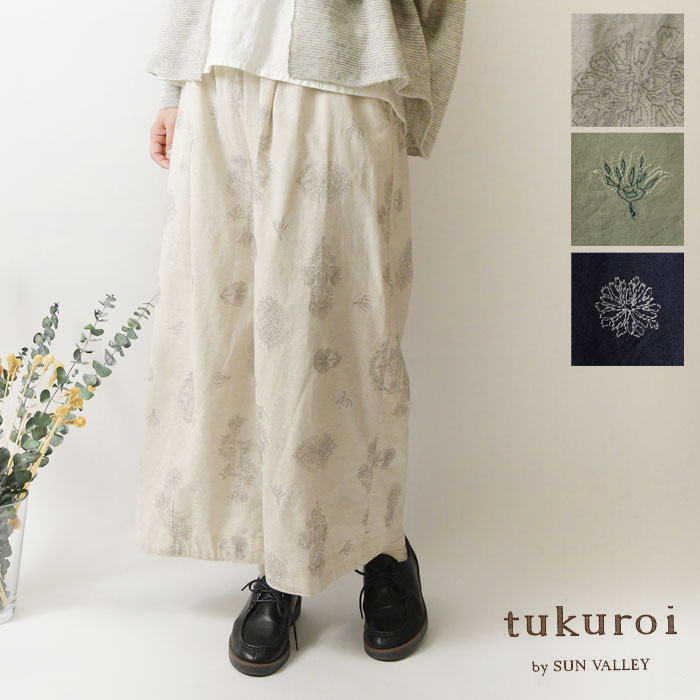 1点で10% 2点以上で15%OFFクーポン券 【tukuroi ツクロイ】 (サンバレー sun valley) 綿織物 リネン 平織 総柄 刺しゅう 広々とした ズボン下 (tk217263)レディース 春 夏 ゆったり 自然的 服 新作 分かりやすい 今めかしい 座標  一般受け 60代 50代 40代 30代