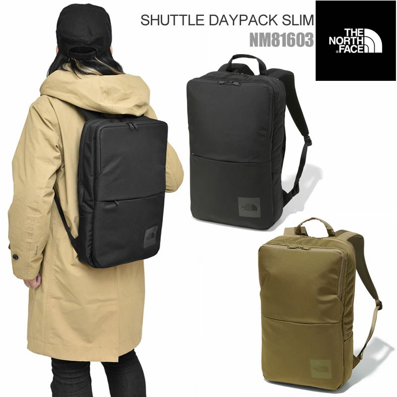 正規取扱店 01trip新生活 Bpk The シャトルデイパックスリム 18l 全2色 Nm Shuttle Slim 人気 メンズ Bns ビジネスバッグ Face 通勤 Tripバックパック North ノースフェイス The 鞄 Daypack レディース ss リュックサック Bns 人気 リュック