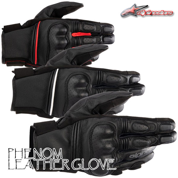 ★送料無料★ alpinestars 3501723/PHENOM LEATHER GLOVE 使い込むほどに味が出るゴートスキン製フルレザーモデル。/アルパインスターズ