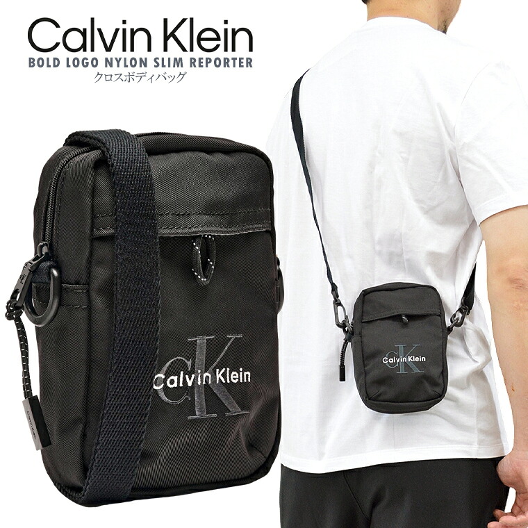 Calvin Klein カルバン・クライン クロスボディバッグ BOLD LOGO NYLON SLIM REPORTER スマホ収納可 ショルダーバッグ 2WAYバッグ 鞄 軽量 コンパクト ギフト プレゼント 男女兼用 ユニセックス 【送料無料】【即納】【メール便】【ネコポス配送】