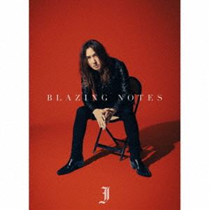 J / BLAZING NOTES（初回生産限定盤／CD＋Blu-ray（スマプラ対応）） [CD]｜ぐるぐる王国FS 店
