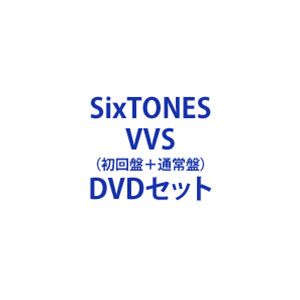 SixTONES／VVS（初回盤＋通常盤） [DVDセット]