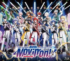 HOLOSTARS 5th Anniversary Live -Movin’ On!- [Blu-ray]