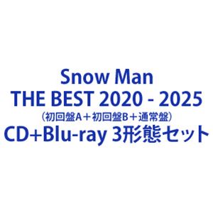楽天市場】Snow Man / THE BEST 2020 - 2025（初回盤A＋初回盤B＋通常