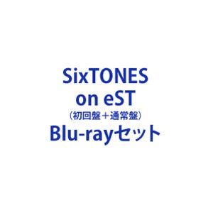 SixTONES／on eST（初回盤＋通常盤） [Blu-rayセット]