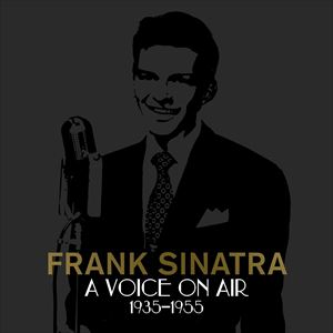 輸入盤 FRANK SINATRA / FRANK SINATRA ： A VOICE ON AIR [4CD]