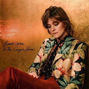 輸入盤 BRANDI CARLILE / IN THESE SILENT DAYS （DELUXE EDITION） IN THE CANYON HAZE [2CD]