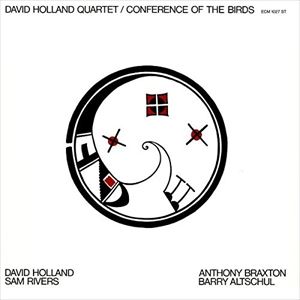 輸入盤 DAVE HOLLAND QUARTET / CONFERENCE OF THE BIRDS [LP]