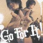 GRANRODEO（谷山紀章×飯塚昌明） / TVアニメ IGPX オープニング主題歌： Go For It! [CD]画像