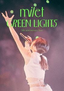 milet 5th anniversary live”GREEN LIGHTS”（通常盤） [Blu-ray]