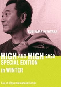 杉山清貴／SUGIYAMA.KIYOTAKA”High＆High”2020 Special Edition in Winter [DVD]