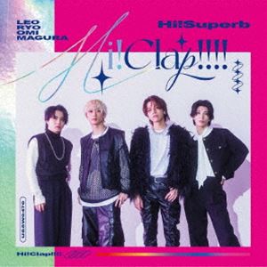 Hi!Superb / Hi!Clap!!!!（ライブDVD付き超豪華特装盤／CD＋DVD） [CD]｜ぐるぐる王国FS 店