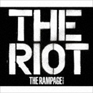 THE RAMPAGE from EXILE TRIBE / THE RIOT（CD＋2Blu-ray） [CD]｜ぐるぐる王国FS 店