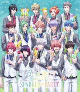 B-PROJECT〜絶頂＊エモーション〜 SPARKLE＊PARTY（完全生産限定版） [Blu-ray]画像