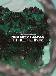 NCT 127 2ND TOUR’NEO CITY：JAPAN THE LINK’（初回生産限定盤／3枚組） [Blu-ray]