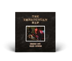 輸入盤 TRAGICALLY HIP / LIVE AT THE ROXY [2LP]