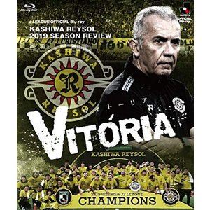 柏レイソル2019シーズンレビュー～VITORIA～Blu-ray [Blu-ray]