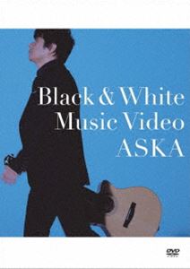 ASKA／「Black＆White」Music Video [DVD]