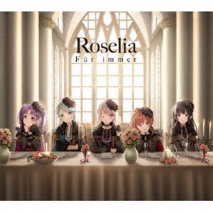 Roselia / Fur immer（Blu-ray付生産限定盤／CD＋2Blu-ray） [CD]｜ぐるぐる王国FS 店 7,538円
