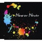 ナノ / TVアニメーション ファイ・ブレイン〜神のパズル 第2シーズン オープニングテーマ： Now or Never [CD]画像