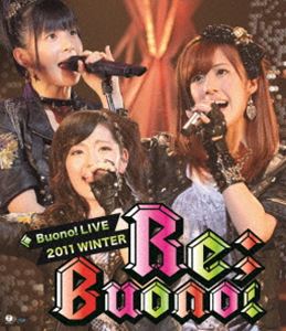 Buono! ライブ 2011 winter～Re；Buono!～ [Blu-ray]