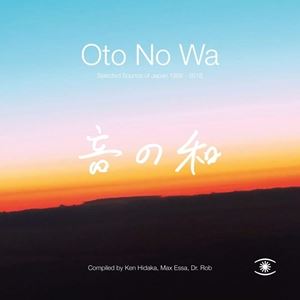輸入盤 VARIOUS / OTO NO WA ： SELECTED SOUNDS OF JAPAN [2LP]