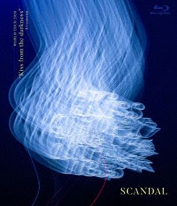 SCANDAL WORLD TOUR 2020”Kiss from the darkness”Livestream [Blu-ray]