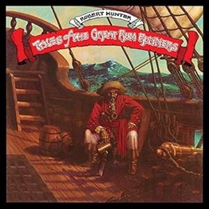 輸入盤 ROBERT HUNTER / TALES OF THE GREAT RUM RUNNERS （DELUXE EDITION） [2LP]