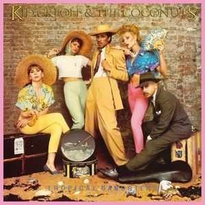 輸入盤 KID CREOLE ＆ THE COCONUTS / TROPICAL GANGSTERS [LP]