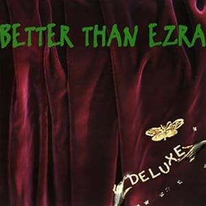 輸入盤 BETTER THAN EZRA / DELUXE （EMERALD EDITION） [2LP]
