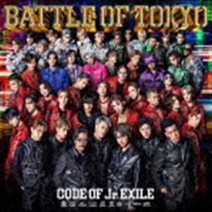 GENERATIONS， THE RAMPAGE， FANTASTICS， BALLISTIK BOYZ， PSYCHIC FEVER from EXILE TRIBE / BATTLE OF TOKYO CODE OF Jr.EXILE（通常盤／CD＋DVD） [CD]