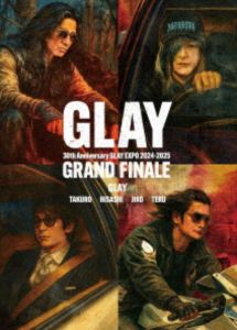GLAY 30th Anniversary GLAY EXPO 2024-2025 GRAND FINALE [Blu-ray]｜ぐるぐる王国FS 店 7,897円