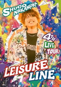 仲村宗悟／SHUGO NAKAMURA 4th LIVE TOUR ～Leisure Line～ Blu-ray【グッズ付き数量限定版】 [Blu-ray]