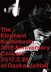 エレファントカシマシ／デビュー30周年記念コンサート”さらにドーンと行くぜ!”大阪城ホール [DVD]