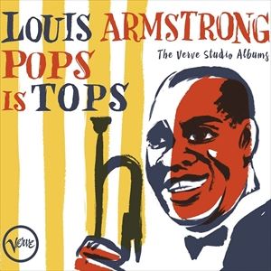 輸入盤 LOUIS ARMSTRONG / POPS IS TOPS： THE VERVE STUDIO ALBUMS [4CD]