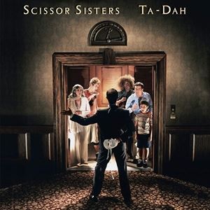 輸入盤 SCISSOR SISTERS / TA DAH! [2LP]
