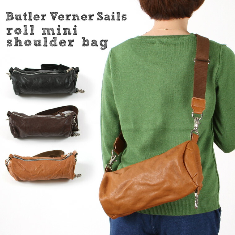 楽天市場 ショルダーバッグ バッグ 鞄 日本製 本革 シワ加工 レザー ロール ミニショルダーバッグ メンズ レディース ユニセックス Butler Verner Sails バトラーバーナーセイルズ Mix Gemini