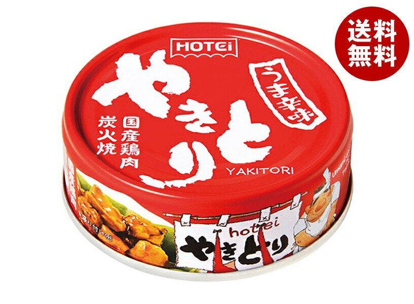 ホテイフーズ やきとり うま辛味 75g×24個入×(2ケース)｜ 送料無料 缶詰 缶 やきとり おかず 保存食 惣菜