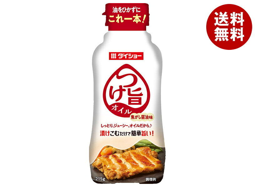 ダイショー つけ旨オイル 焦がし醤油味 215g×20本入｜ 送料無料 一般食品 調味料 たれ